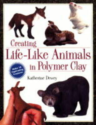 Creating Life-Like Animals in Polymer Clay - Katherine Dewey