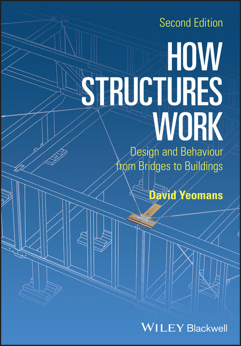 How Structures Work - David Yeomans