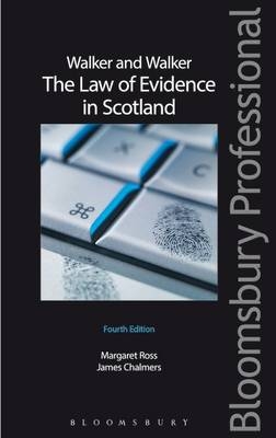 Walker and Walker: The Law of Evidence in Scotland
