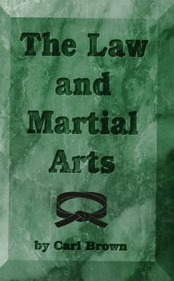 The Law and Martial Arts