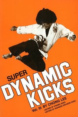 Super Dynamic Kicks