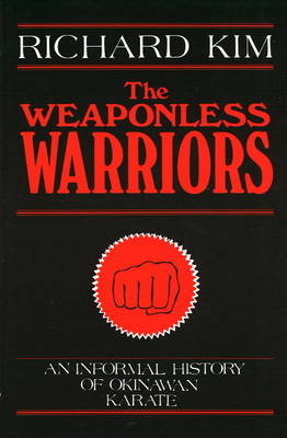 The Weaponless Warriors