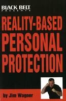 Reality-based Personal Protection