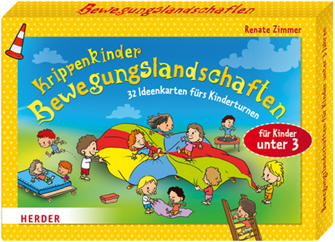 Krippenkinder - Bewegungslandschaften - Renate Zimmer
