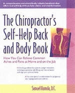 The Chiropractor's Self-Help Back and Body Book - Samuel Homola