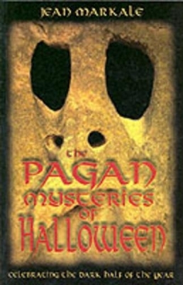 Pagan Mysteries of Halloween