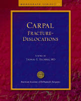 Carpal Fracture-Dislocations