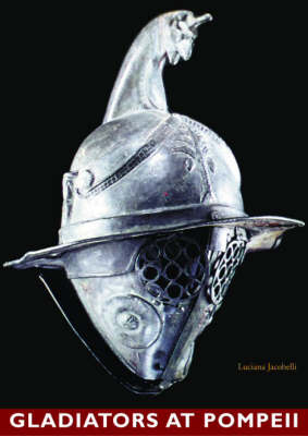 Gladiators at Pompeii