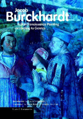 Italian Renaissance Painting According to Genres - . Burckhardt