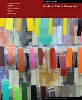 Modern Paints Uncovered &ndash; Proceedings From the Modern Paints Uncovered Symposium, May 16&ndash;19, 2006 , Tate Modern, London - . Learner