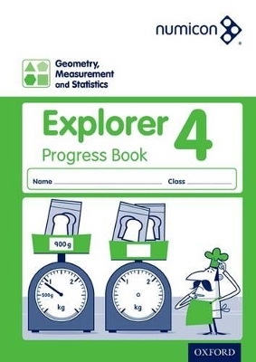 Numicon: Geometry, Measurement and Statistics 4 Explorer Progress Book - Sue Lowndes, Simon d'Angelo, Andrew Jeffrey, Elizabeth Gibbs