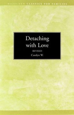 Detaching with Love
