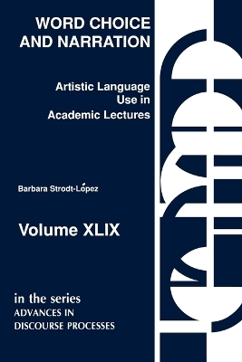 Word Choice and Narration in Academic Lectures - Barbara Strodt-Lopez
