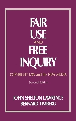 Fair Use and Free Inquiry