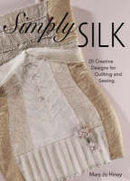 Simply Silk - Mary Jo Hiney