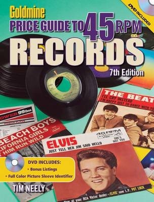 "Goldmine" Price Guide to 45 RPM Records - Tim Neely