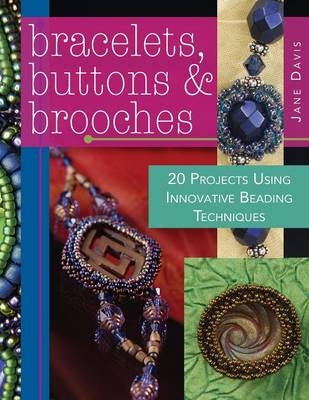 Bracelets, Buttons and Brooches - Jane Davis