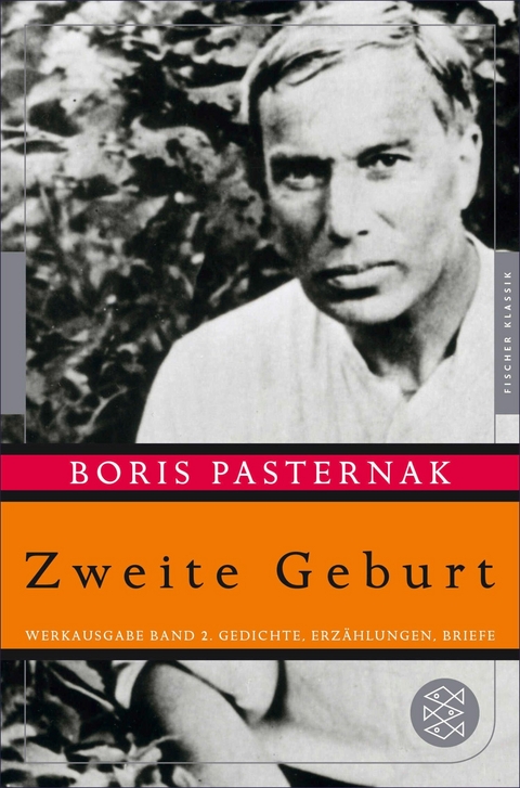 Zweite Geburt - Boris Pasternak