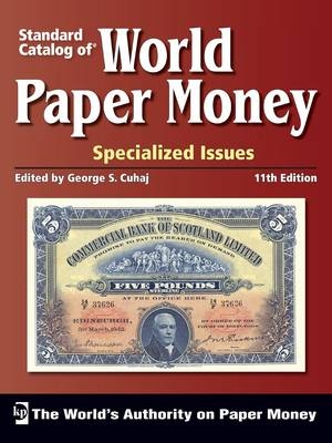 "Standard Catalog of" World Paper Money, Specialized Issues - 
