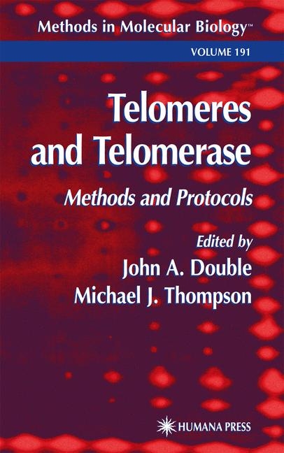 Telomeres and Telomerase - 