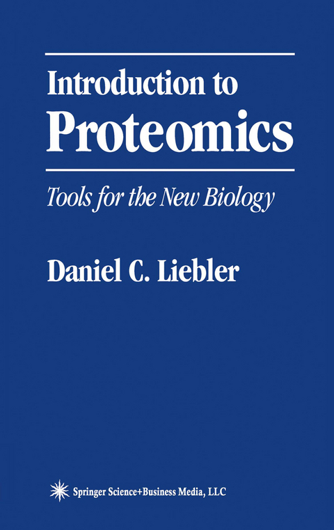 Introduction to Proteomics - Daniel C. Liebler