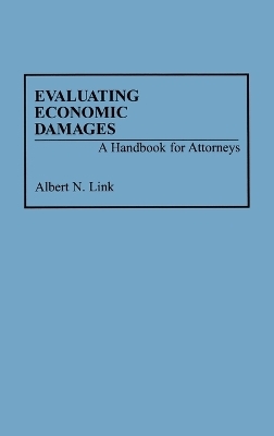 Evaluating Economic Damages - Albert Link