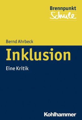 Inklusion - Bernd Ahrbeck