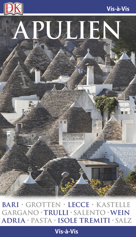 Vis-&agrave;-Vis Reisef&uuml;hrer Apulien