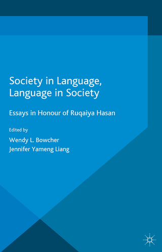Society in Language, Language in Society
