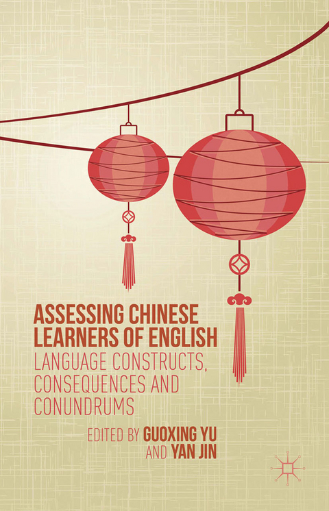 Assessing Chinese Learners of English - 
