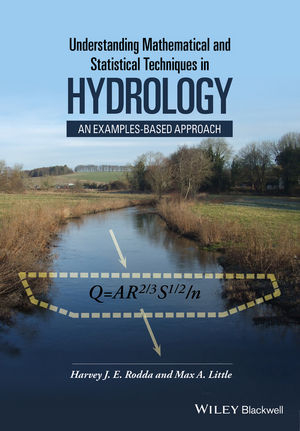 Understanding Mathematical and Statistical Techniques in Hydrology -  Max A. Little,  Harvey J. E. Rodda