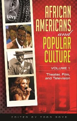 African Americans and Popular Culture - 