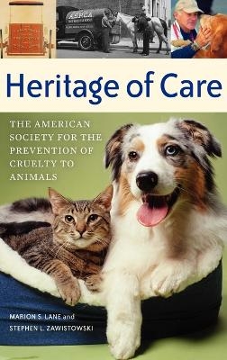 Heritage of Care - Marion S. Lane, Stephen L. Zawistowski