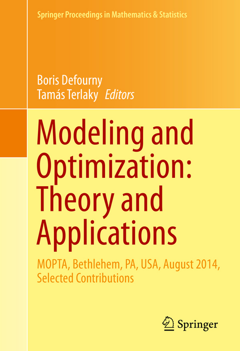 Modeling and Optimization: Theory and Applications - 