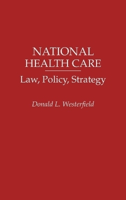 National Health Care - Donald L. Westerfield