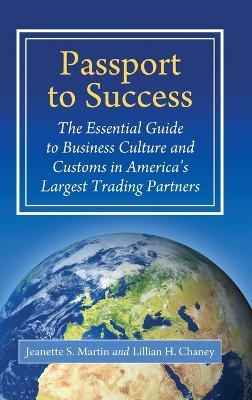 Passport to Success - Jeanette S. Martin, Lillian H. Chaney