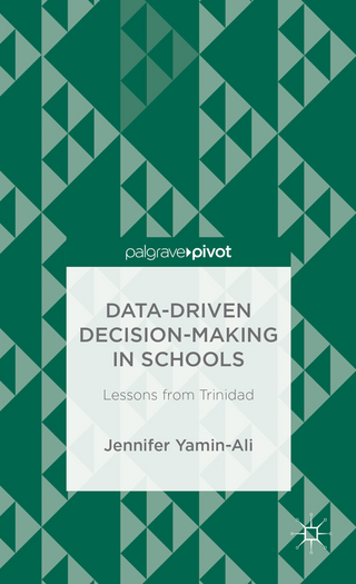 Data-Driven Decision-Making in Schools: Lessons from Trinidad