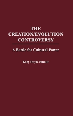 The Creation/Evolution Controversy