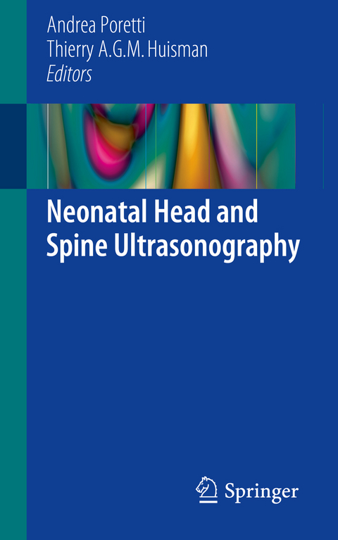 Neonatal Head and Spine Ultrasonography - 