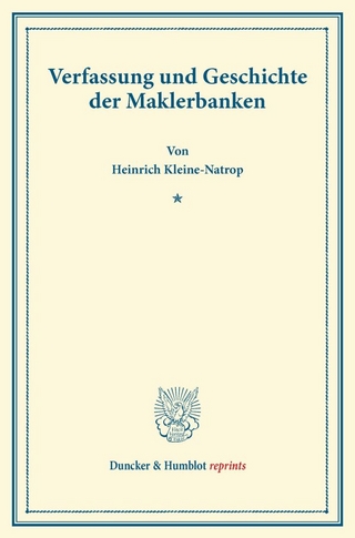 Verfassung und Geschichte der Maklerbanken.