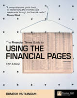 FT Guide to Using the Financial Pages - Romesh Vaitilingam
