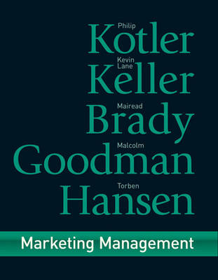 Marketing Management - Philip Kotler, Kevin Keller, Mairead Brady, Malcolm Goodman, Torben Hansen