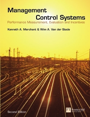 Management Control Systems - Kenneth Merchant, Wim Van Der Stede