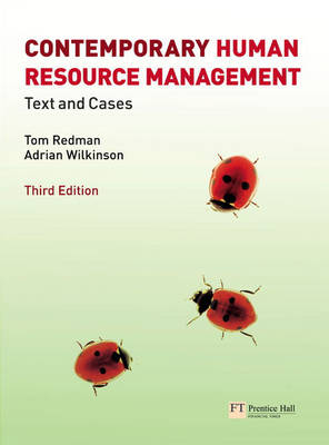 Contemporary Human Resource Management plus MyLab access code - Tom Redman, Adrian Wilkinson