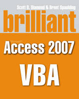 Brilliant Microsoft Access 2007 VBA