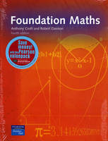Foundation Maths Plus MyMathLab - Anthony Croft, Robert Davison, . . Pearson Education