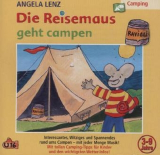 Die Reisemaus geht campen, 1 Audio-CD