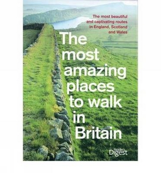 The Most Amazing Places to Walk in Britain