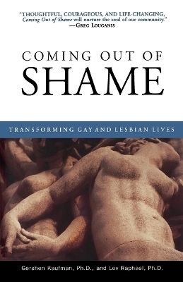 Coming Out of Shame - Gershon Kaufman, Lev Raphael