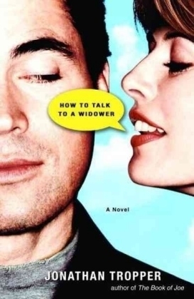 How to Talk to a Widower
